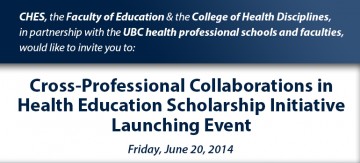 The Cross-Professional Collaborations in Health Education Scholarship Initiative Launching Event
