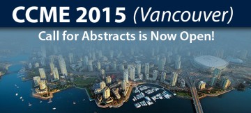 CCME 2015 Call for Abstracts is Now Open!
