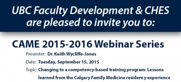 Changing to a competency-based training program: Lessons learned from the Calgary Family Medicine residency experience